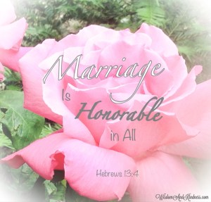 Marriage is Honorable